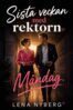 Lena Nyberg - Sista veckan med rektorn, E-bok