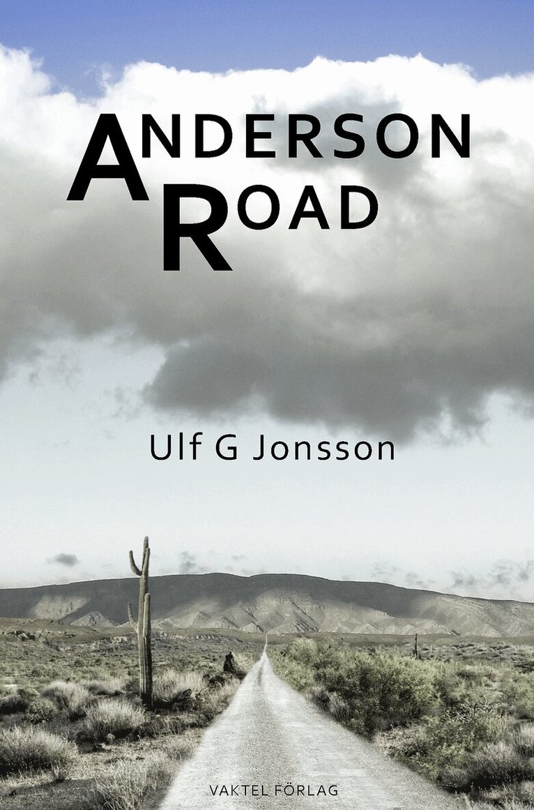 Ulf G Jonsson - Anderson Road, E-bok