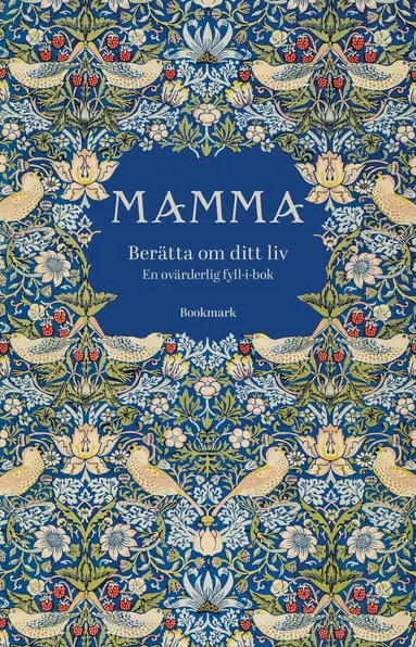 Mamma : Berätta om ditt liv, Kartonnage. Tillgänglighet: Kommande