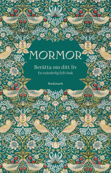 Mormor: Berätta om ditt liv, Kartonnage. Tillgänglighet: Kommande