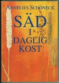 S�d i daglig kost : en recept och l�sebok