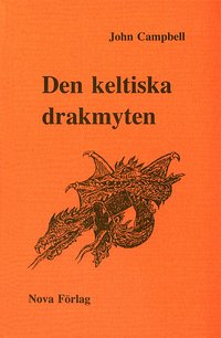 e-Bok Den keltiska drakmyten