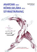 Anatomi med r�relsel�ra och styrketr�ning