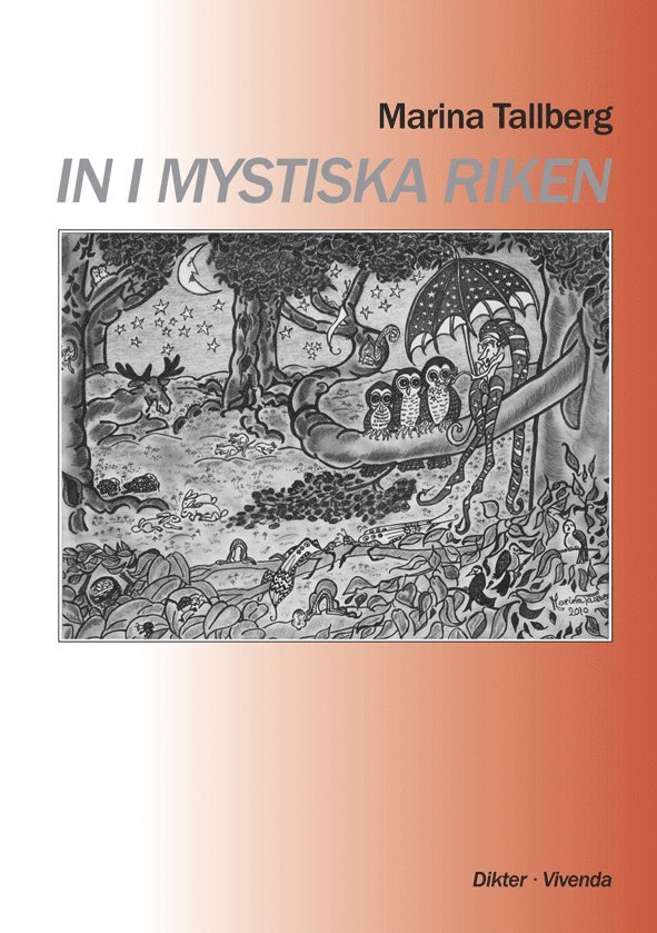 Marina Tallberg - In i mystiska riken, Häftad