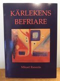 Krlekens befriare