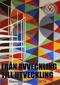 Fr�n avveckling till utveckling - Nya elementar 1950 - 2015