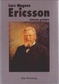 Lars Magnus Ericsson: Ericssons grundare
