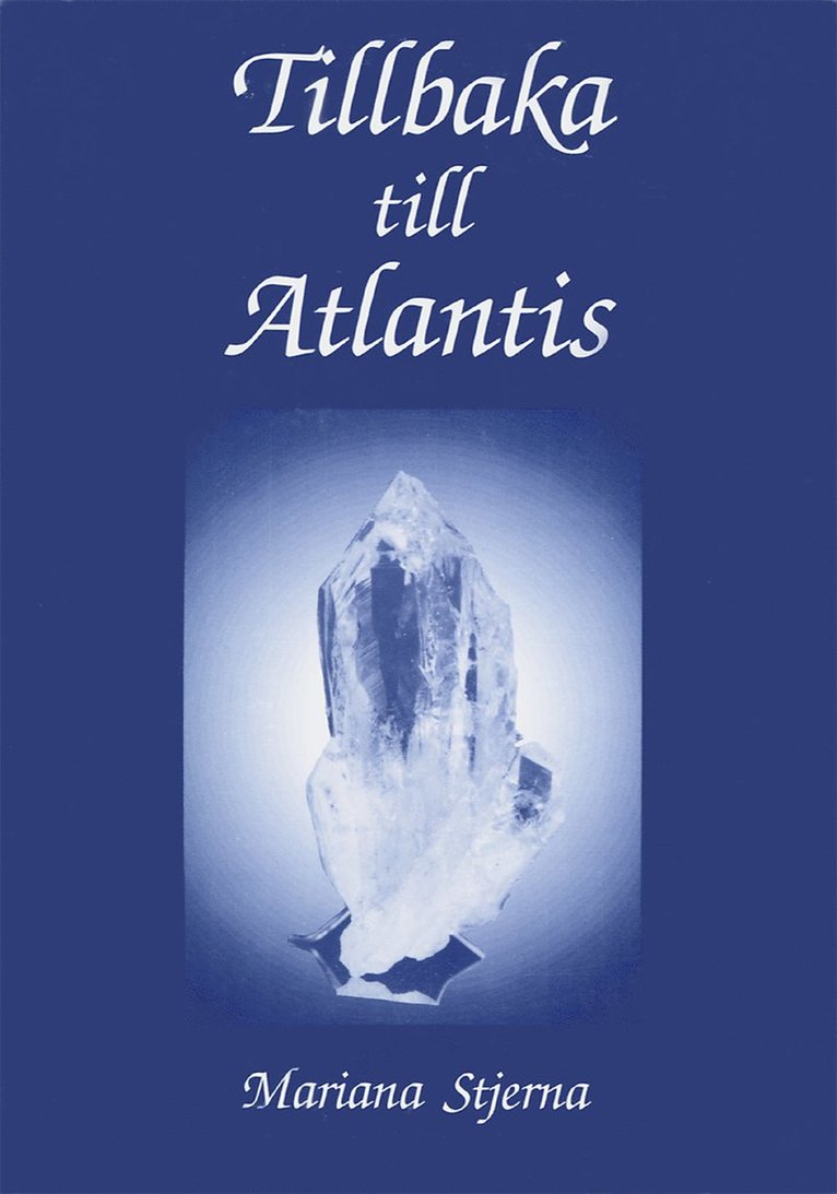 Mariana Stjerna - Tillbaka till Atlantis : en roman, Häftad