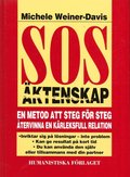 SOS ktenskap : en metod att steg fr steg tervinna en krleksfull relation