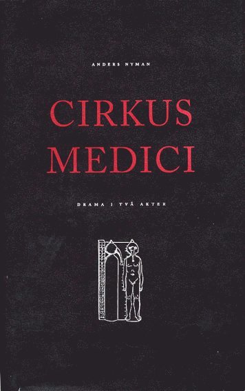 Anders Nyman Cirkus Medici