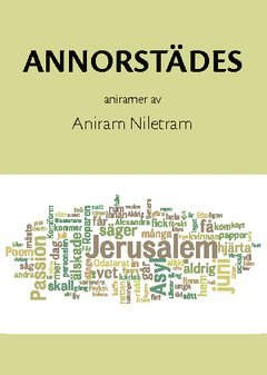 Aniram Niletram Annorstädes : aniramer