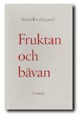 Fruktan och bvan : dialektisk lyrik