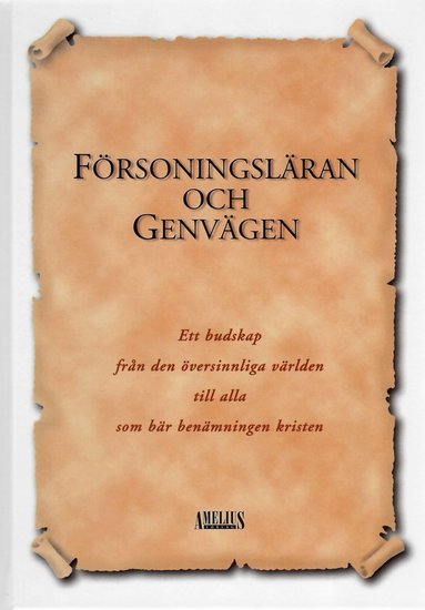 Michael Agerskov Försoningsläran och Genvägen