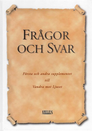 Frågor och Svar – Första och andra supplementet till…