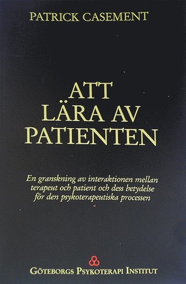 Patrick Casement Att lära av patienten