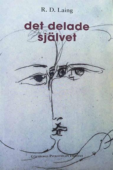 R D Laing det delade självet