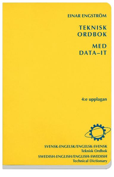 Teknisk ordbok med data-IT : Svensk-engelsk/Engelsk-svensk