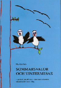 Maj-Lis Palo Sommarsvalor och vintermesar