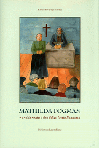 e-Bok Mathilda Fogman  andlig moder i den tidiga laestadianismen