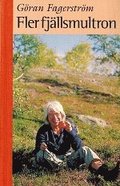 Fler fjllsmultron