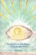 �terf�delsen och d�den : livet mellan liven