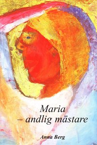 Maria - andlig mstare