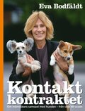 Kontaktkontraktet : en bok om mnniskans samspel med hunden - frn valp till vuxen