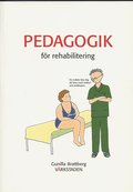 Pedagogik fr rehabilitering