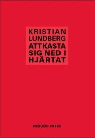 Att kasta sig ned i hjrtat