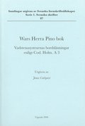 Wars Herra Pino bok : Vadstenasystrarnas bordsl�sningar enligt Cod. Holm. A 3
