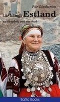 L�r k�nna Estland : en l�sebok och resebok