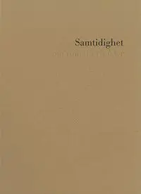 Ann Magnusson - Samtidighet : om rum för ritualer, Inbunden. Tillgänglighet: Lägg i varukorg