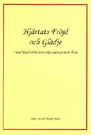 Birger & Maj-Lis Palo - Hjärtats fröjd och glädje, Häftad. Tillgänglighet: Lägg i varukorg
