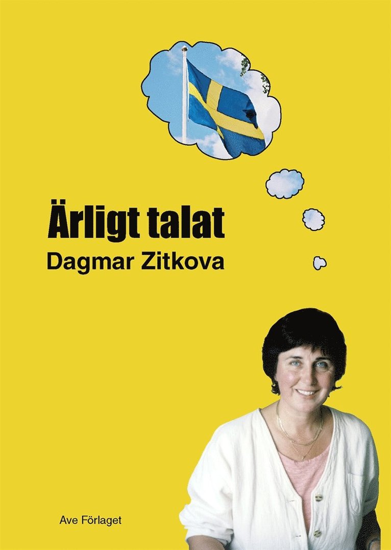 Dagmar Zitkova - Ärligt talat, E-bok