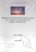Samiska studenters inst�llning till h�gre utbildning vid Ume� universitet