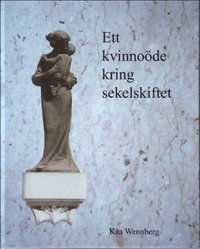 e-Bok Ett kvinnoöde kring sekelskiftet