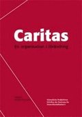 Caritas - en organisation i f�r�ndring