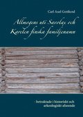 Allmogens uti Savolax och Karelen finska familjenamn - betraktade i histor