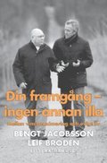 Din framgng - ingen annan illa : mellan vinstmaximering och evigt liv