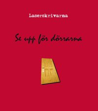 Se upp fr drrarna