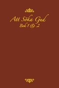 Att söka Gud : bok 1 & 2