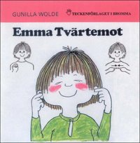 e-Bok Emma Tvärtemot   Barnbok med tecken för hörande barn <br />                        E bok