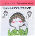 Emma Tvrtemot - Barnbok med tecken fr hrande barn
