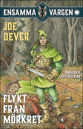 Joe Dever - Ensamma Vargen - Flykt från Mörkret Samlingsutgåva, Inbunden