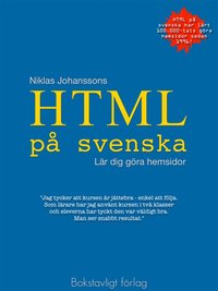 e-Bok HTML på svenska   lär dig göra hemsidor <br />                        E bok