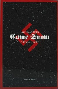 Come Snow - A Psychic Thriller