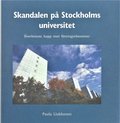 Skandalen på Stockholms universitet : överhetens kupp mot företagsekonomer