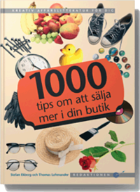 e-Bok 1000 tips om att sälja mer i din butik <br />                        Storpocket