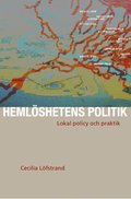 Hemlshetens politik - lokal policy och praktik