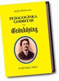 Pedagogiska godbitar fr�n Gr�nk�ping
